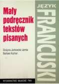 Język francuski mały podręcznik tekstów pisanych