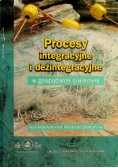 Procesy Integracyjne I Dezintegracyjne