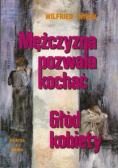 Mężczyzna pozwala kochać  Głód kobiety