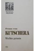 Kutschera Wielkie pytania