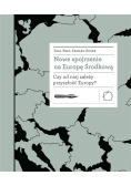 Nowe spojrzenie na Europę Środkową