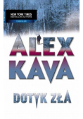 Alex kava dotyk zła