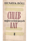 Chleb najwcześniejszych lat