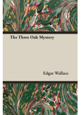 The Three Oak Mystery