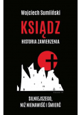 Ksiądz Historia Zwierzenia