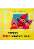Cztery małe krasnoludki