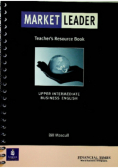 Market Leader Teachers Resource Book Upper intermediate business english