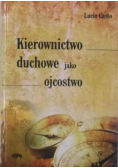 Kierownictwo duchowe jako ojcostwo