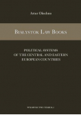 Białystok Law Books 5 Political Systems of the Central and Eastern European Countries