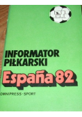 Informator piłkarski Espana 82