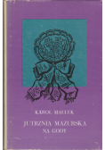 Jutrznia mazurska na gody i inne widowiska