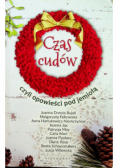 Czas cudów Czyli opowieści pod jemiołą