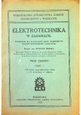 Elektrotechnika w zadaniach Część I 1923 r.