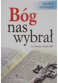 Bóg nas wybrał