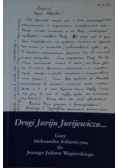 Drogi Juriju Jurijewiczu