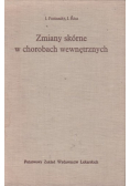 Zmieny skórne w chorobach wewnętrznych