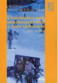 Magnuszewska-Otulak Grażyna - Uczestnictwo osób niepełnosprawnych w życiu społecznym