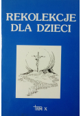 Rekolekcje dla dzieci