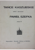 Tańce Kaszubskie Zeszyt IV