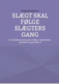 Slægt skal følge slægters gang