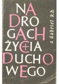 Na drogach życia duchowego tom II