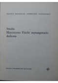 Studia Hieronymo Feicht septuagenario dedicata