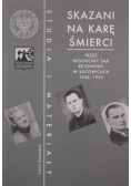 Skazani na karę śmierci przez Sąd Rejonowy w Katowicach 1946-1955