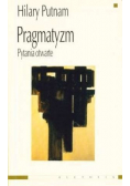Pragmatyzm pytania otwarte
