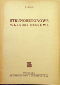 Strunobetonowe wkładki deskowe