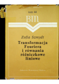 Transformacja Fouriera i równania różniczkowe liniowe