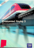 Zrozumieć fizykę 3 Podręcznik Zakres rozszerzony