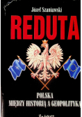 Reduta Polska między historią a geopolityką