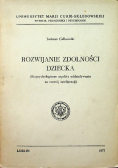 Rozwijanie zdolności dziecka