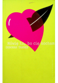 Mówię to bo cię kocham
