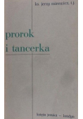 Prorok i tancerka