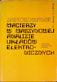 Zastosowanie macierzy w maszynowej analizie układów elektronicznych