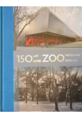 150 lat ZOO Wrocław