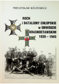 Roch i Bataliony chłopskie w Obwodzie Krasnostawskim 1939 - 1945