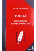 Policja organizacja i funkcjonowanie