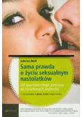 Sama prawda o życiu seksualnym nastolatków