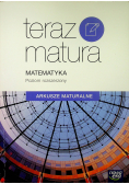 Teraz matura Matematyka Arkusze maturalne Poziom rozszerzony