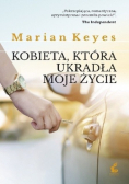Kobieta, która ukradła mi życie