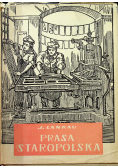 Prasa Satropolska na tle rozwoju prasy w Europie 1513 - 1729
