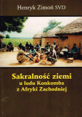 Sakralność ziemi u ludu Konkomba z Afryki Zachodniej