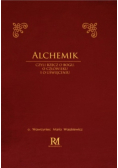 Alchemik  czyli rzecz o Bogu człowieku i o uświęceniu
