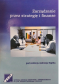 Zarządzanie prze strategię i finanse