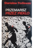 Przemarsz przez piekło