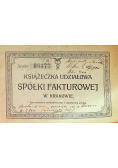 Książeczka udziałowa spółki fakturowej w Krakowie, 1910 r.