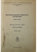 Metodologiczne podstawy socjologii