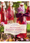 Przysmaki rodziny winnych